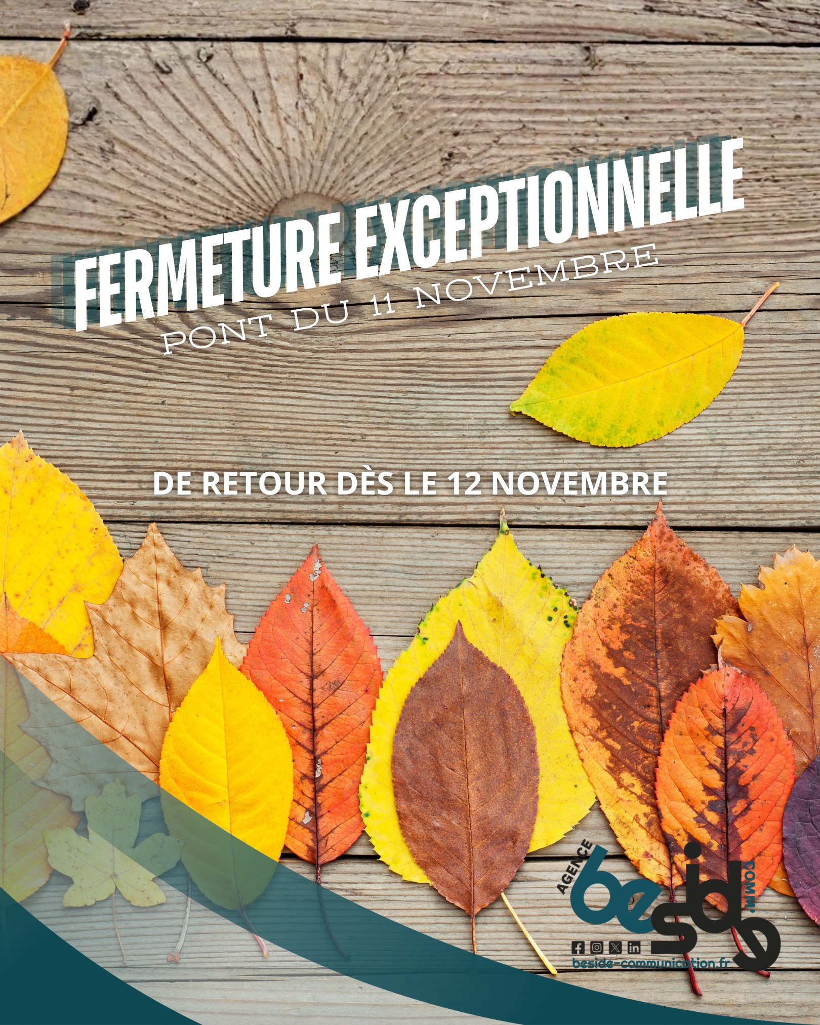 𝗣𝗼𝗻𝘁 𝗼𝗯𝗹𝗶𝗴𝗲 ! ⛱️
L’agence sera fermée 𝗹𝘂𝗻𝗱𝗶 𝟭𝟬 𝗻𝗼𝘃𝗲𝗺𝗯𝗿𝗲 𝟮𝟬𝟮𝟱 pour faire le pont de l'Armistice.
Promis, je reviens reposé (ou pas !)… et toujours ami avec ma boîte mail. 😉

#BesideCommunication #FermetureExceptionnelle #PontDu11Novembre #InfoAgence